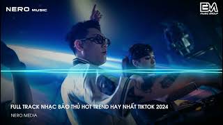 Nonstop Trend 2024 - Cực Phẩm Nhạc Hay Nhất TikTok - List Nhạc Boy Phố Cháy Bass Cực Căng 2024