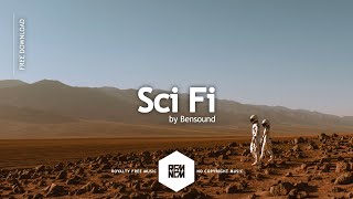 Sci Fi - Bensound | Royalty Free Music - No Copyright Music | Bensound Music