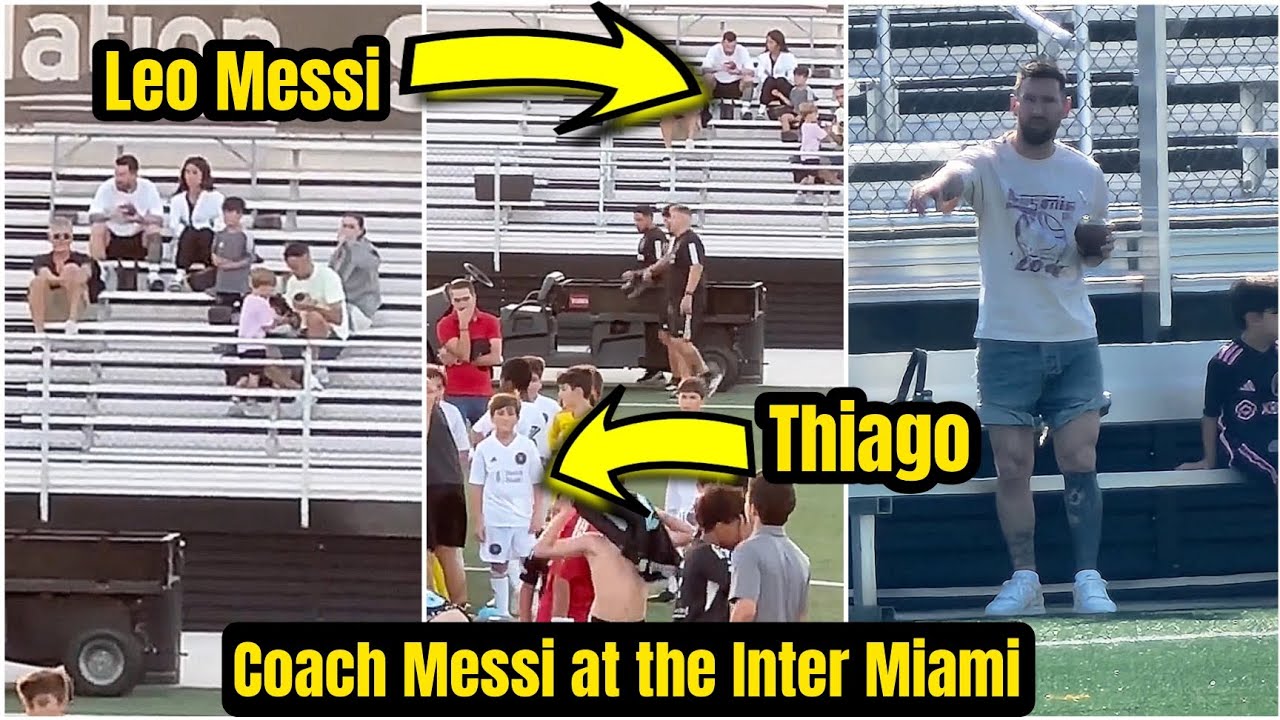 coach-messi-watching-thiago-s-match-at-inter-miami-academy-youtube