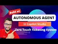 How to build an Autonomous Agent in Copilot Studio #Copilot #AI #powerplatform #copilotstudio