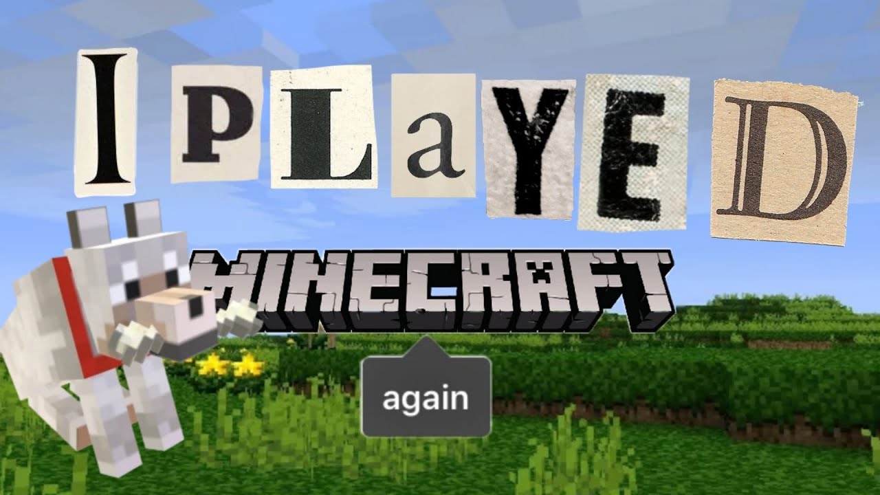 playing minecraft AGAIN - YouTube