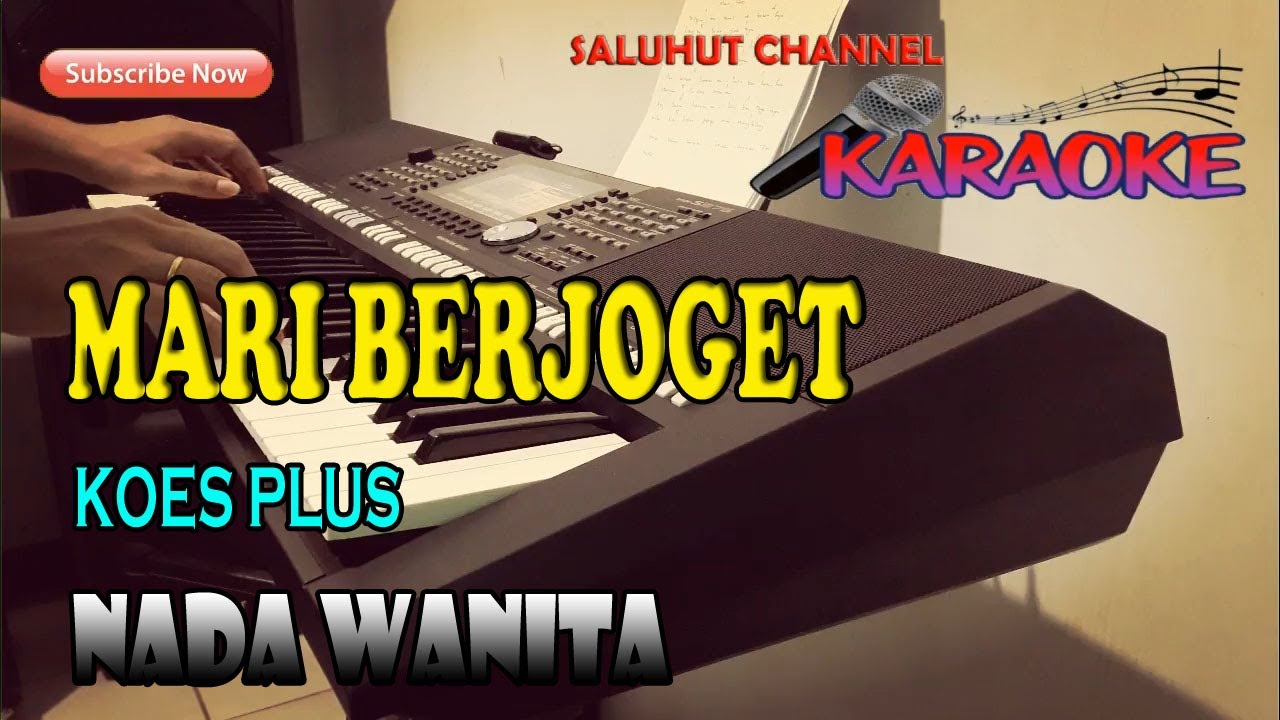 MARI BERJOGET [KARAOKE] KOES PLUS ll NADA WANITA BES=DO