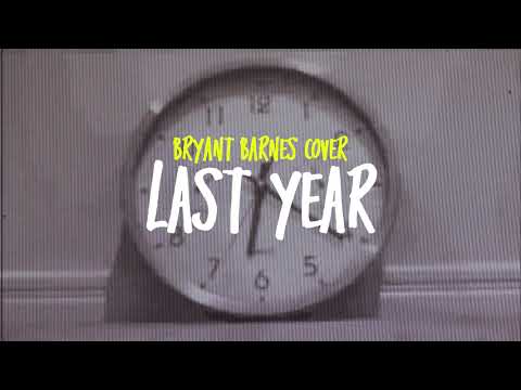 Last Year Bryant Barnes Cover 