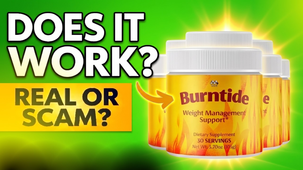 🚨 BurnTide Review ( !): Does BurnTide REALLY WORK? ⚠️