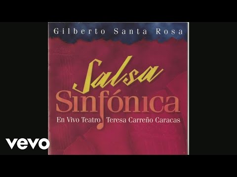 Gilberto Santa Rosa - Sin Voluntad