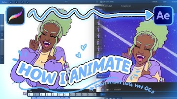 How I Animate using Procreate and Adobe After Effects (compositing) | My animation workflow 🌟✨