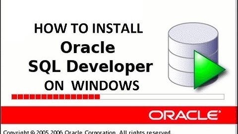 Install and configure Sql Developer on Windows | Oracle Tutorial