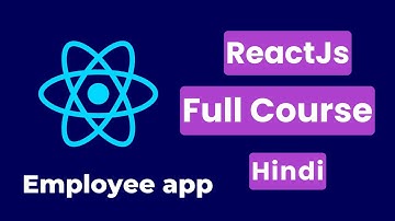 React Js Tutorials in Hindi | React js full course with a Project