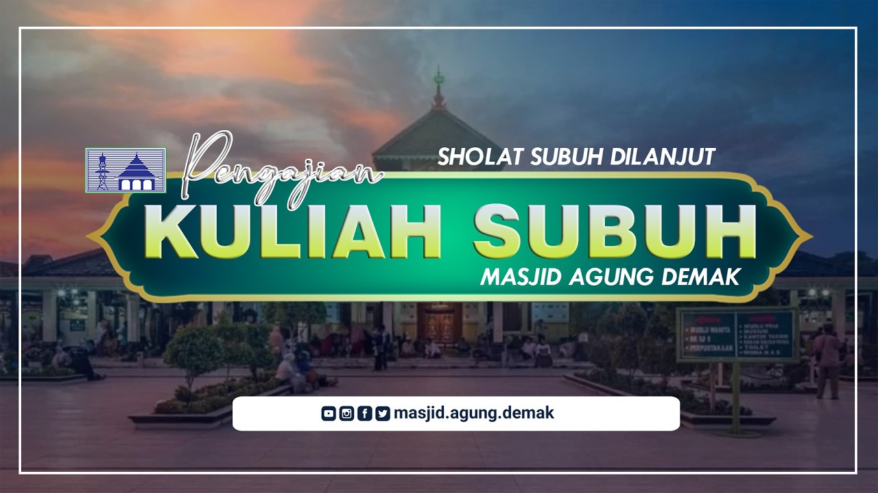 🔴LIVE SHOLAT SUBUH .:.  PENGAJIAN KULIAH SUBUH 06.03.2026