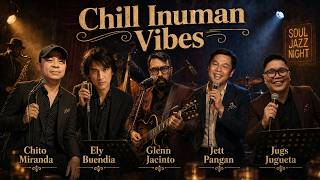 OPM Barkada Songs - Halaga - Picha Pie - Inuman Na, Buloy & More - Soul Jazz Inuman Sessions
