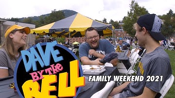 Dave By The Bell: Family Weekend 2021