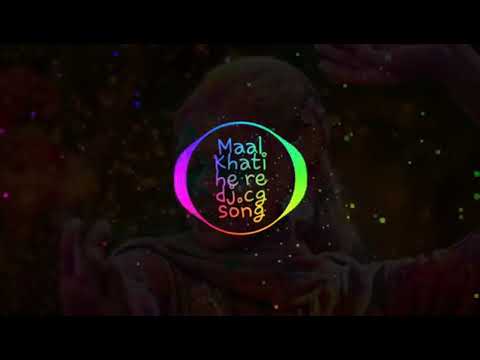 MaaL Khati He Re Shivkumar Tiwari Dj New Cg HoLi Song 2021 Cg Dj Lallu Remix