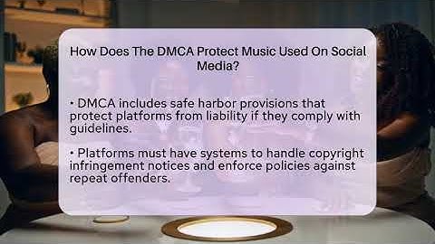 How Does The DMCA Protect Music Used On Social Media? - Everyday-Networking