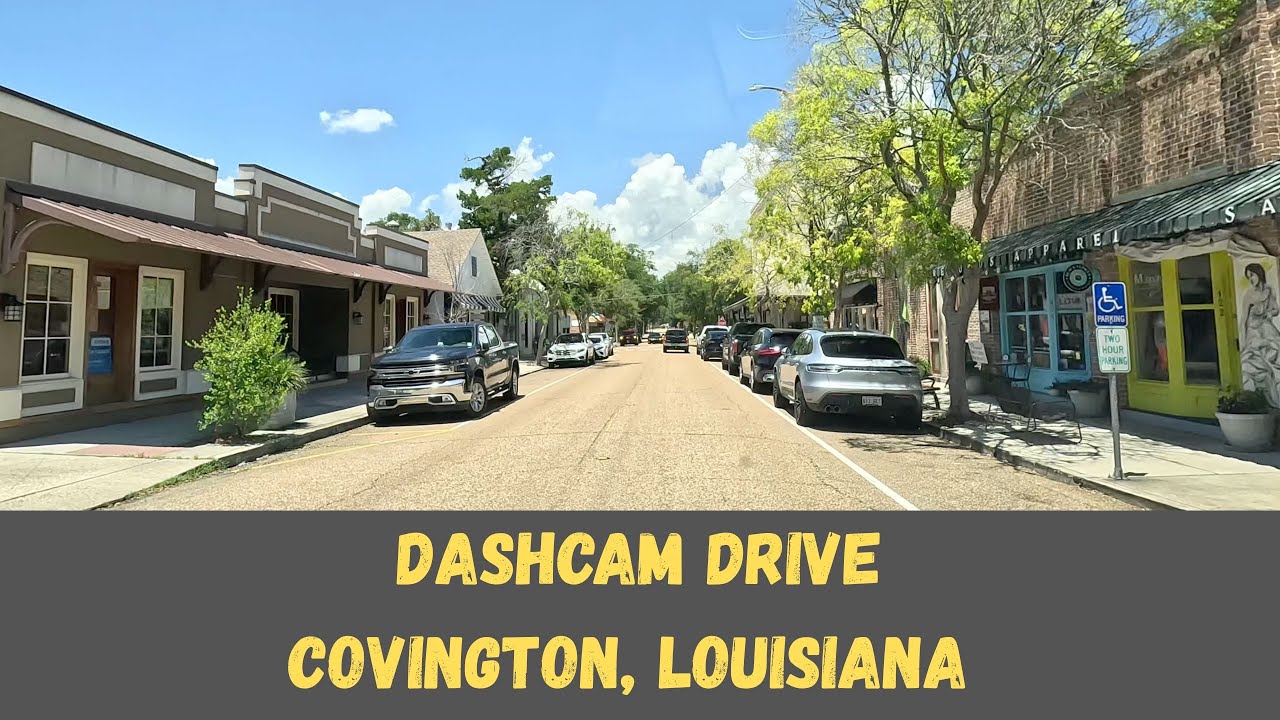 Dash Cam Drive: Exploring the Streets of Covington, Louisiana