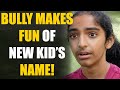 If YOU'VE Been Bullied Because of Your NAME, WATCH THIS | SAMEER BHAVNANI