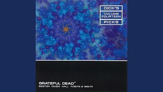 Video thumbnail of "Grateful Dead - Eyes of the World (Live at Boston Music Hall, November 30, 1973)"