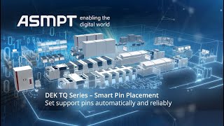ASMPT DEK Smart Pin Placement