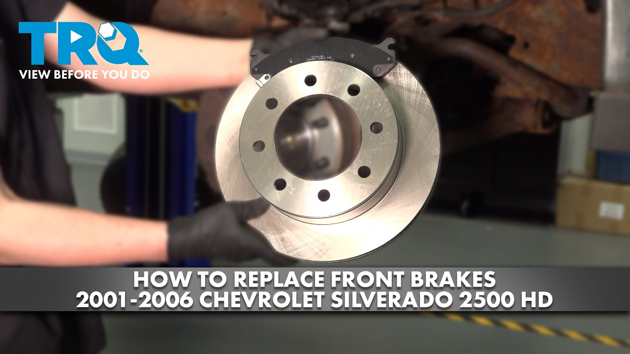 How to Replace Front Brakes 2001-2006 Chevrolet Silverado 2500 HD - YouTube