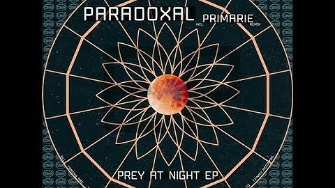 Paradoxal - Prey at Night