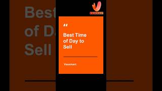 Best Time of Day to Sell #Vauxmart #CustomerInsights #BusinessTips #TraderTips #smarttrading