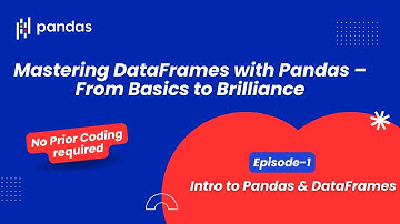 Episode 1 Intro to Pandas and Data Frames