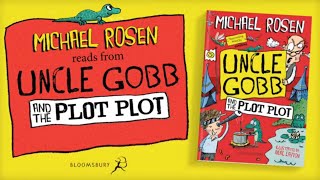 Uncle Gobb And The Plot Plot Book Kids Poems And Stories With Michael Rosen