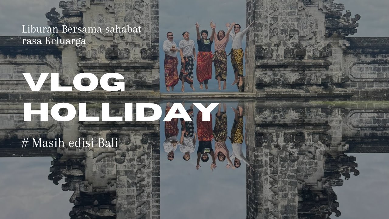 Part 3 Hari terakhir di Bali isinya ketawa | BALI | INDONESIA | CAMPING | VIEW | CAMPURAN 