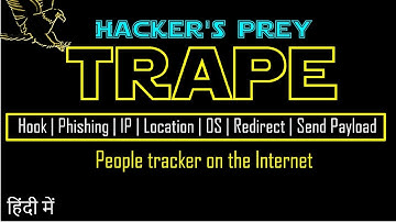 Trape : easily track location, IP, OS, Browser of people & browser hooking  in Kali Linux