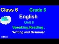 Class 6 English Unit 8 English 6 Chapter 8 Grade 6 English Unit 8 Guide