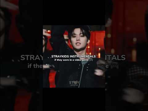 Straykids instrumentals if they were in a video game 🎮 #straykids #stay #kpop #shorts #fyp #trend