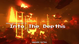 Into The Depths - Minecraft Series OST 12