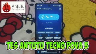 TES ANTUTU BENCHMARK TECNO POVA 5
