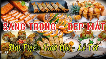 Cách làm 10 MÓN CHAY ĐÃI TIỆC Sang Trọng - Đẹp Mắt Ai cũng Khen Ngon| Ăn Chay Vạn Phước Lành| ATHG