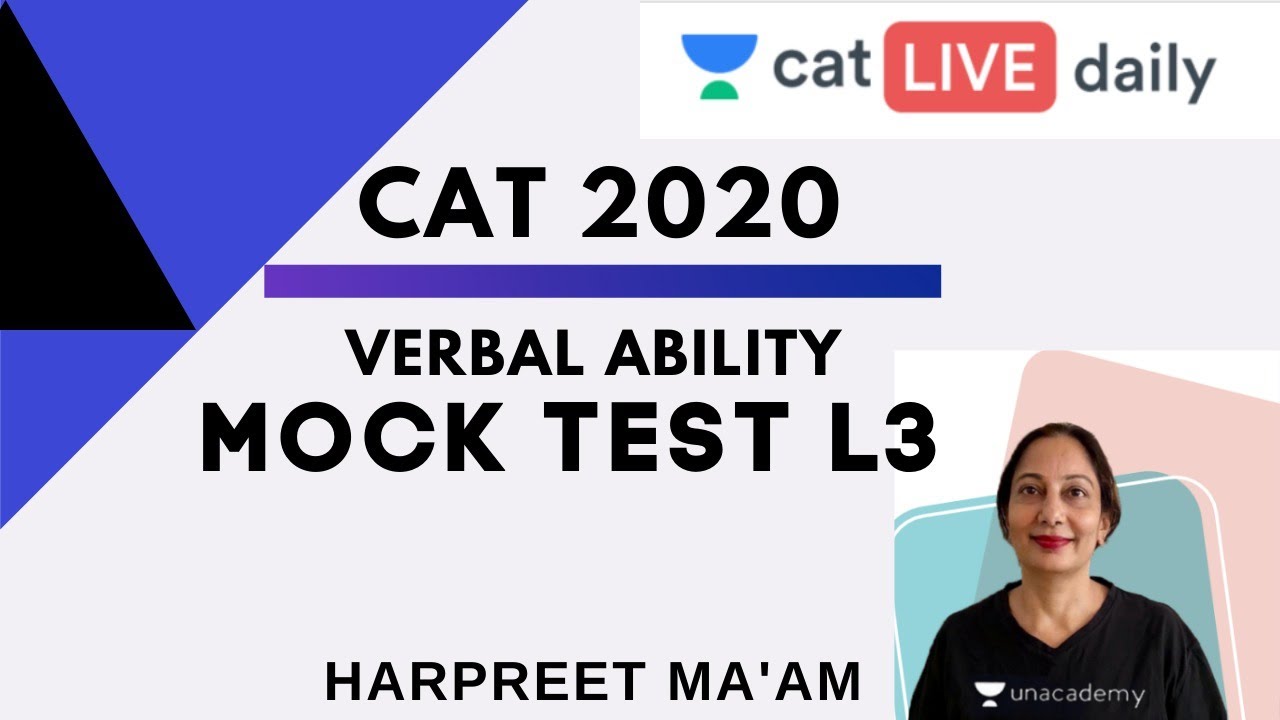 cat-verbal-ability-mock-test-l3-unacademy-cat-harpreet-kaur