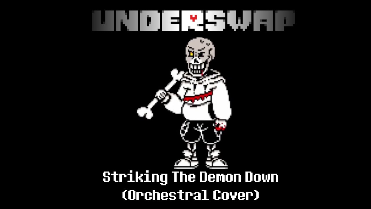 Underswap OST Striking The Demon Down Orchestral Remix YouTube