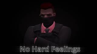 Dj LokiWin - No Hard Feelings