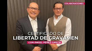 ALL about the CERTIFICATE OF FREEDOM FROM ENCUMBRANCE with Ángel Pérez García