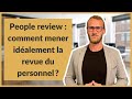 People review  comment mener idalement la revue du personnel