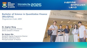 【HKU IDAY 2025】Bachelor of Science in Quantitative Finance [BSc(QFin)]
