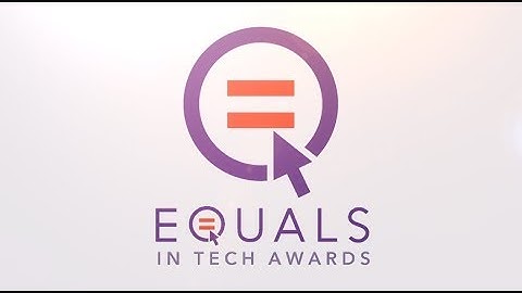 Equals in Tech Awards 2017 Finalists