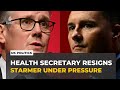 UK health secretary resigns: Wes Streeting expected to make leadership challenge