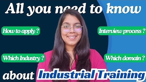 Everything you need to know about CA Industrial Training || Interview Process || @RashiRenwal