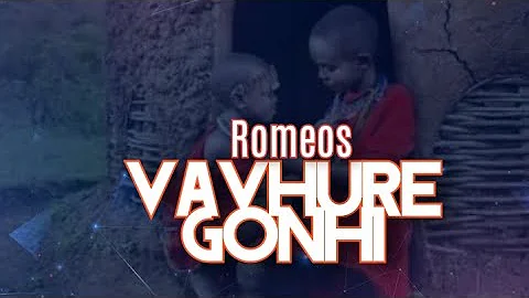 Vavhure Gonhi - Romeos prod by M.O.D #verengaempireentertainment shared by #Plus2KTV
