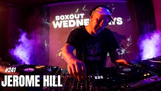 Boxout Wednesdays 241 - Jerome Hill [05-07-2023] #breaks #electro #techno #scratching #djmix