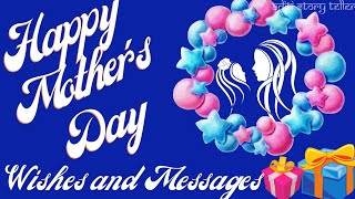 Happy Mother's Day 2022 | Mother's Day Wishes | Status | Quotes Messages