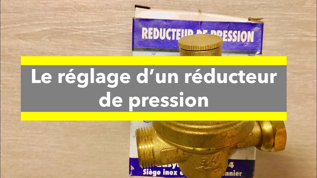 Comment régler un réducteur de pression d'eau ?