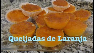 Como Faço Queijadas de Laranja