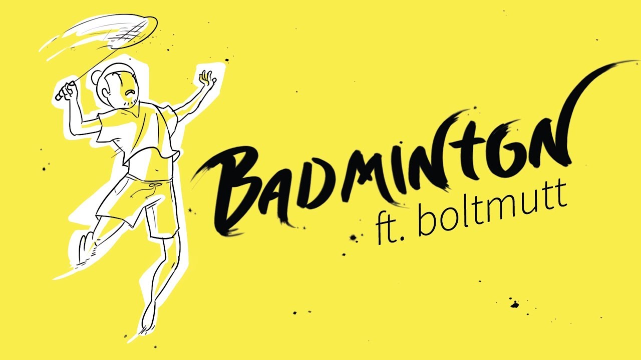 Badminton (Ft. BoltMutt)  *GONE SEXUAAAAAL*
