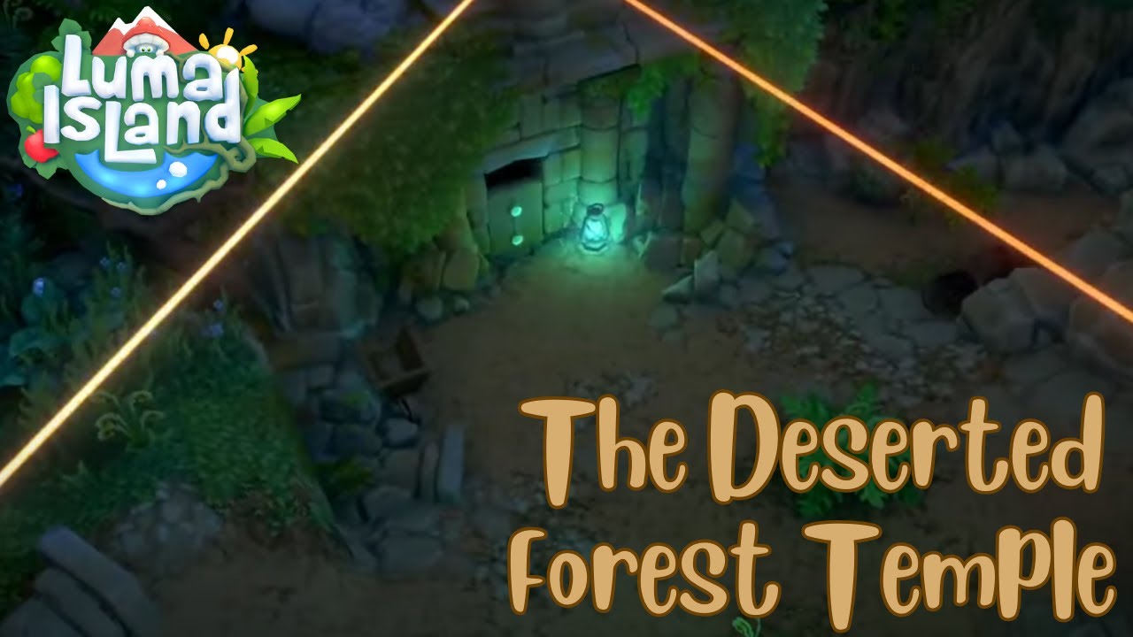 Surviving Luma Island's Deserted Forest Temple