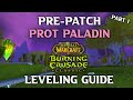 TBC Prepatch Prot Paladin Leveling Guide.